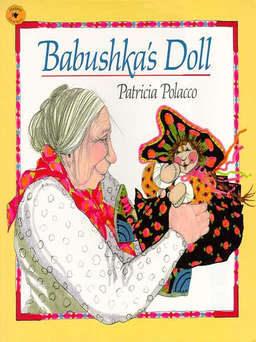 Title details for Babushka's Doll by Patricia Polacco - Wait list